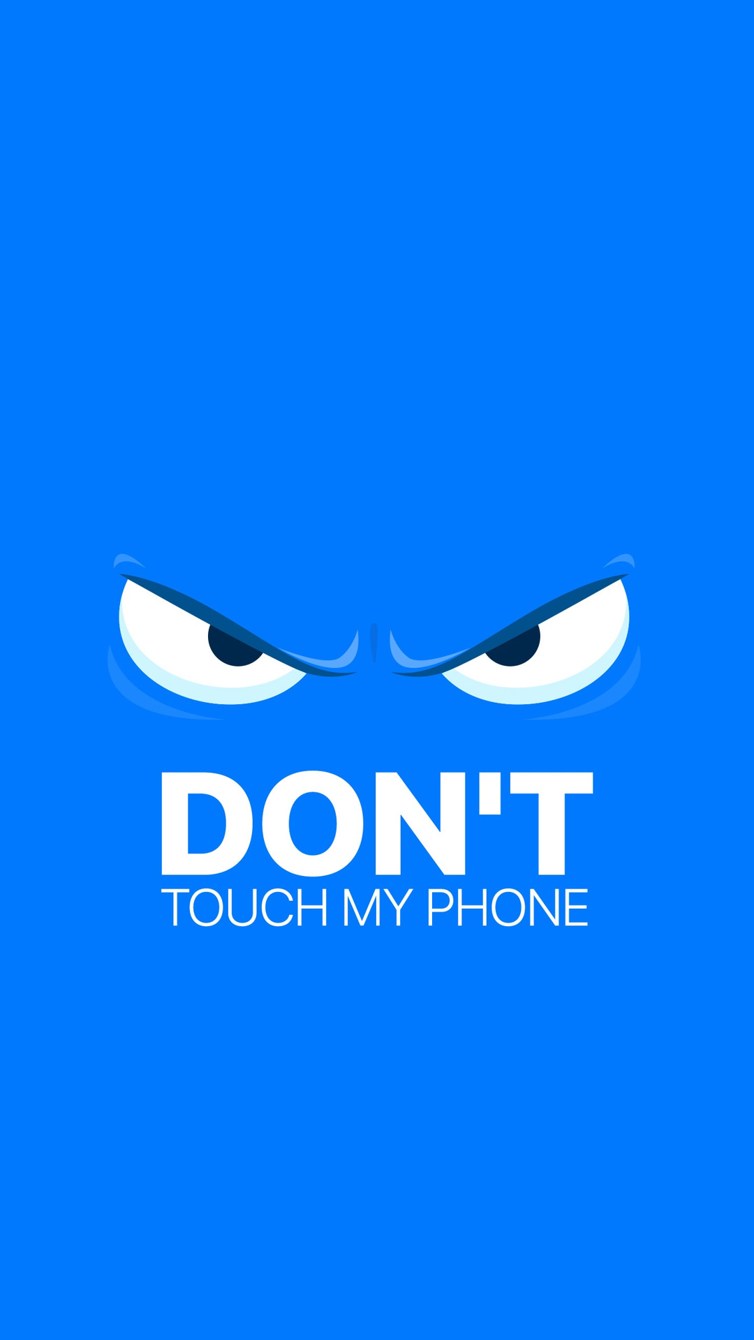 Dont Touch My Phone Wallpapers Hd