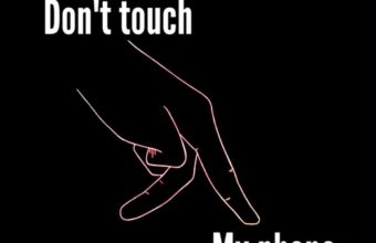 Dont Touch My Phone Wallpapers Hd