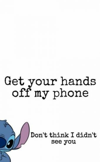 Dont touch My Phone Wallpaper 52 340x550