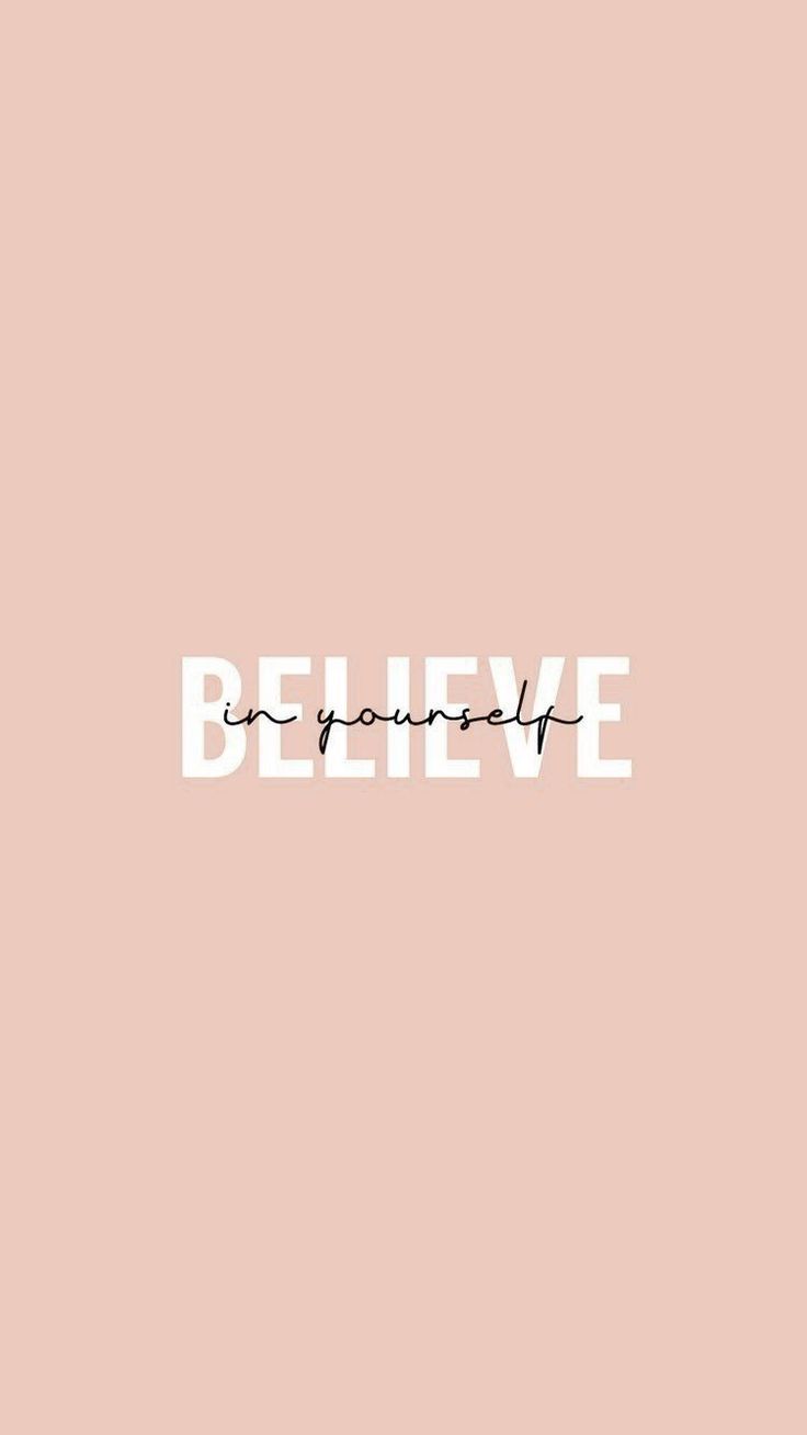 Believe in Yourself Wallpaper 02