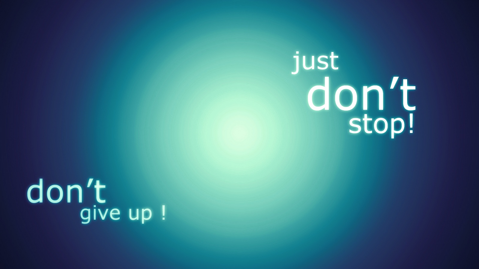 Don't Give Up Wallpaper 06 - [1600x900]