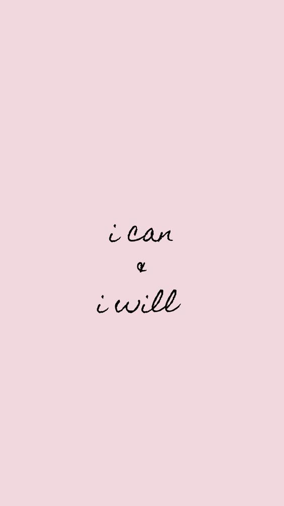 I Can and I Will Wallpaper