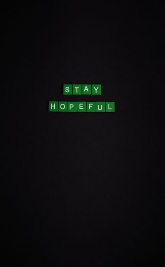 Stay Hopeful Wallpaper