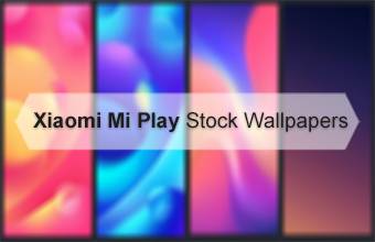 Xiaomi Mi Play Stock Wallpapers