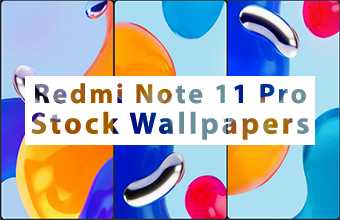 Redmi Note 11 Pro Stock Wallpapers