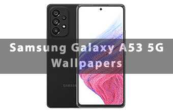 Samsung Galaxy A53 5G Wallpapers