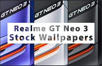 Realme GT Neo 3 Stock Wallpapers