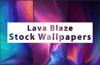 Lava Blaze Stock Wallpapers