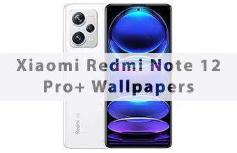 Xiaomi Redmi Note 12 Pro+ Wallpapers