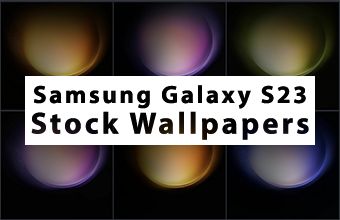 Samsung Galaxy S23 Stock Wallpapers