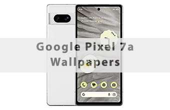 Google Pixel 7a Wallpapers